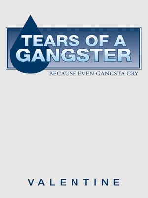 cover image of Tears of a Gangster